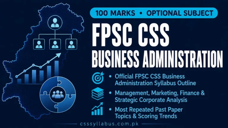 FPSC CSS Business Administration Subject Syllabus