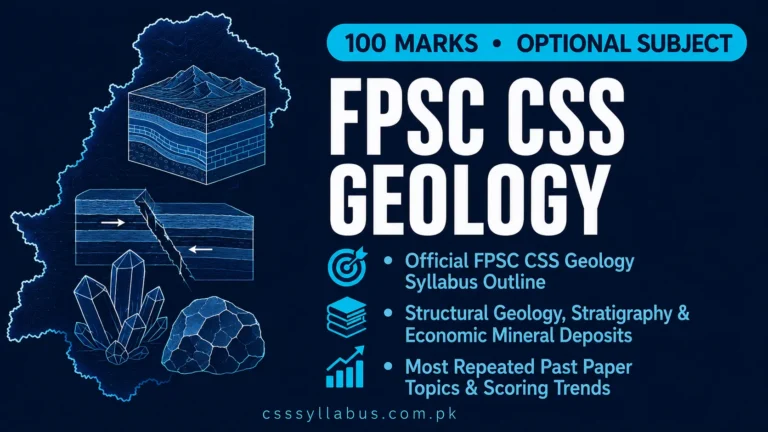 CSS Geology Syllabus —FPSC PDF Download 1 FPSC CSS Geology Syllabus