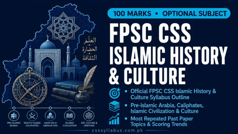 FPSC CSS Islamic History and Culture Syllabus